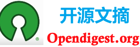 开源文摘 - 开源文摘(Open Source Digest):最新 高质量 原创 转载 文章100%经站长亲自验证! Linux UNIX BSD 文章